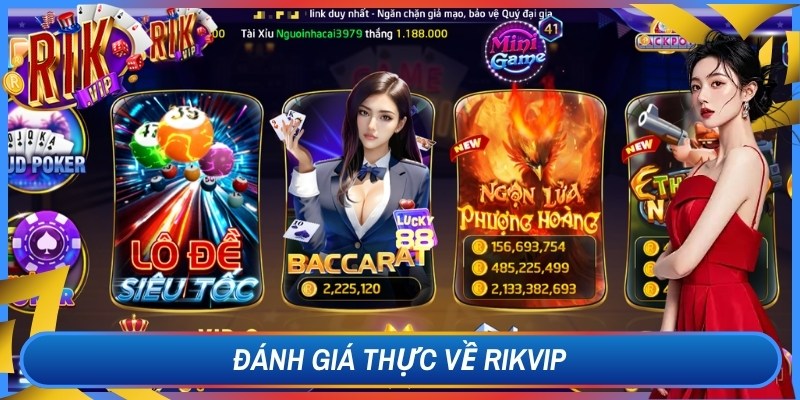 Đánh giá thực về Rikvip