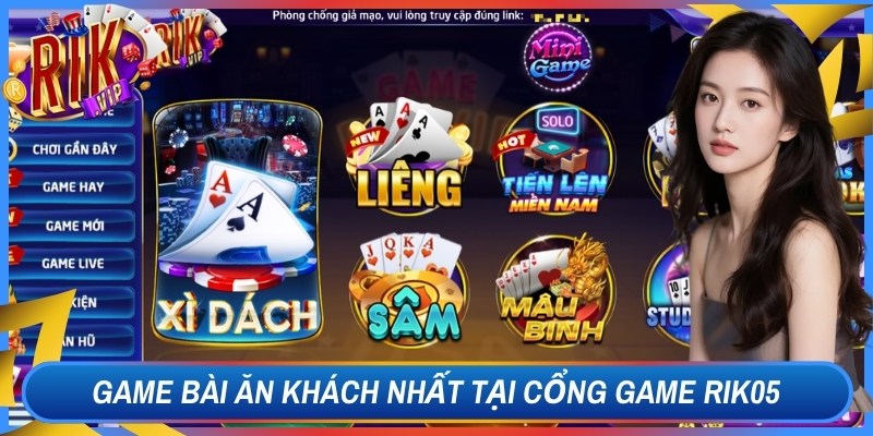 Game bài ăn khách nhất tại cổng game Rik05
