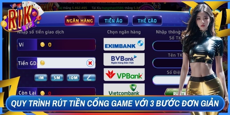 Quy trình rút tiền cổng game với 3 bước đơn giản